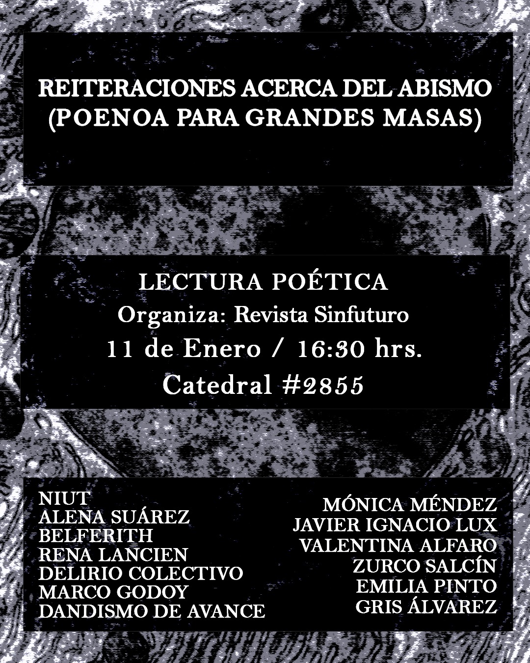 Reiteraciones acerca del abismo: Poenoa para grandes masas